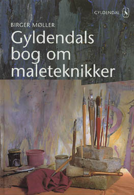 Gyldendals bog om maleteknikker