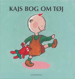 Kajs bog om tøj