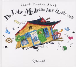 Da Lille Madsens hus blæste væk