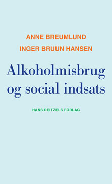 Alkoholmisbrug og social indsats - Anne Breumlund