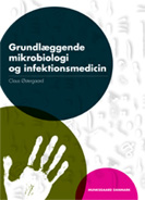 Grundlæggende mikrobiologi og infektionsmedicin
