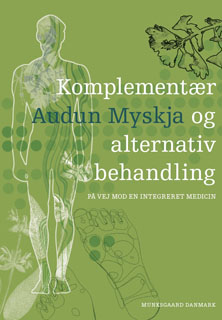 Komplementær og alternativ behandling - Audun Myskja
