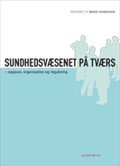 Sundhedsvæsenet på tværs