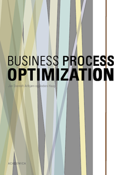 Business Process Optimization - Jan Stentoft Arlbjørn