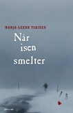 Når isen smelter