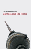 Camilla and the Horse