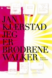 Jeg er brødrene Walker