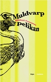 Muldvarp og pelikan