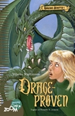 Drageprøven. Dragernes Beskytter 1