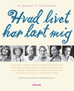 Hvad livet har lært mig?, HB