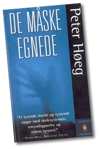 DE MÅSKE EGNEDE