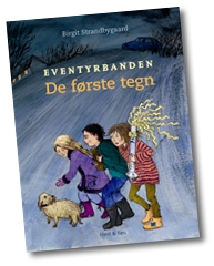 Eventyrbanden. De første tegn