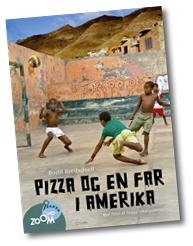 Pizza og en far i Amerika