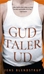 Gud taler ud
