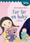 Far får en baby